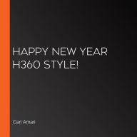 Happy New Year H360 Style!