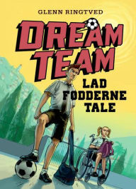 Dreamteam 2 - Lad fødderne tale