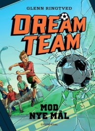 Dreamteam 1 - Mod nye mÃ¥l