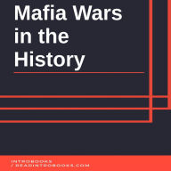 Mafia Wars in the History