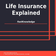 Life Insurance Explained