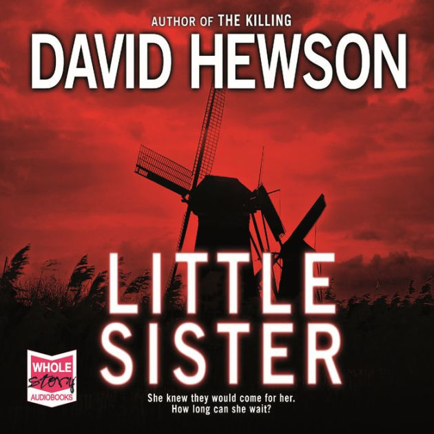 Little Sister by David Hewson, Saul Reichlin | 2940171567859 ...