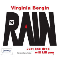 The Rain: Just One Drop Will Kill You