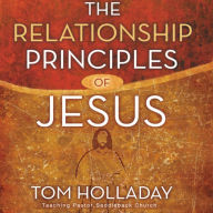 The Relationship Principles of Jesus