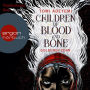 Children of Blood and Bone - Goldener Zorn (Ungekürzte Lesung)