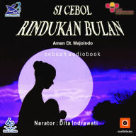 Si Cebol Rindukan Bulan