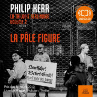 La Pâle figure: La trilogie berlinoise 2