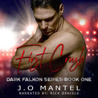 First Crush : Dark Falkon - Book 1