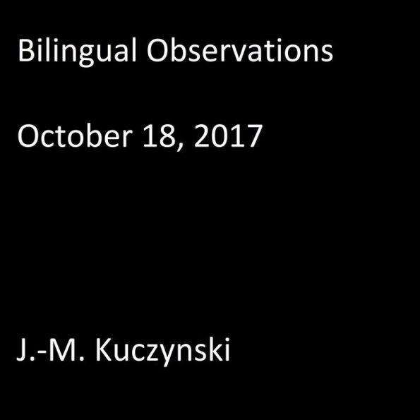 Bilingual Observations: October 18, 2017