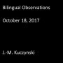 Bilingual Observations: October 18, 2017