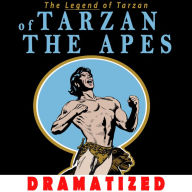 Tarzan of the Apes: The Legend of Tarzan