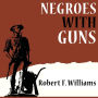 Negroes with Guns