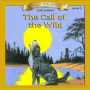 The Call of the Wild: Level 2 (Abridged)