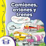 Camiones, aviones y trenes