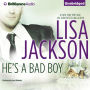 He's a Bad Boy: A Selection from Secrets and Lies