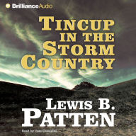 Tincup in the Storm Country (Abridged)
