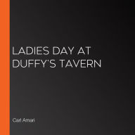 Ladies Day at Duffy's Tavern