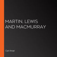 Martin, Lewis and MacMurray