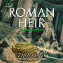 The Roman Heir: An Argolicus Mystery