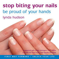 Stop Biting Your Nails: Be Proud of Your Hands