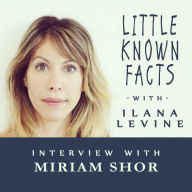Little Known Facts: Miriam Shor