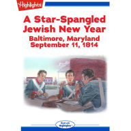 A Star-Spangled Jewish New Year: Baltimore, Maryland, September 11, 1814