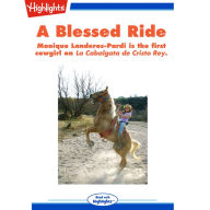 A Blessed Ride: Monique Landeros-Pardi Is the First Cowgirl on La Cabalgata de Cristo Rey