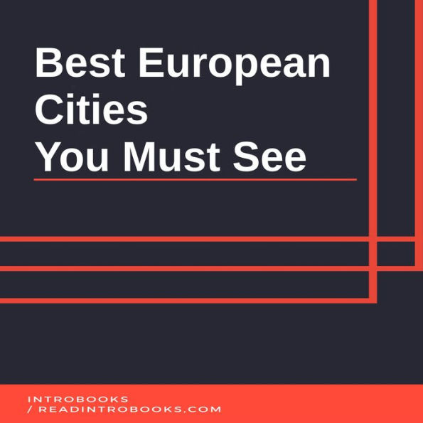 Best European Cities You Must See