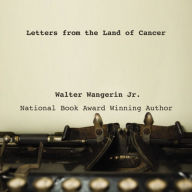 Letters from the Land of Cancer