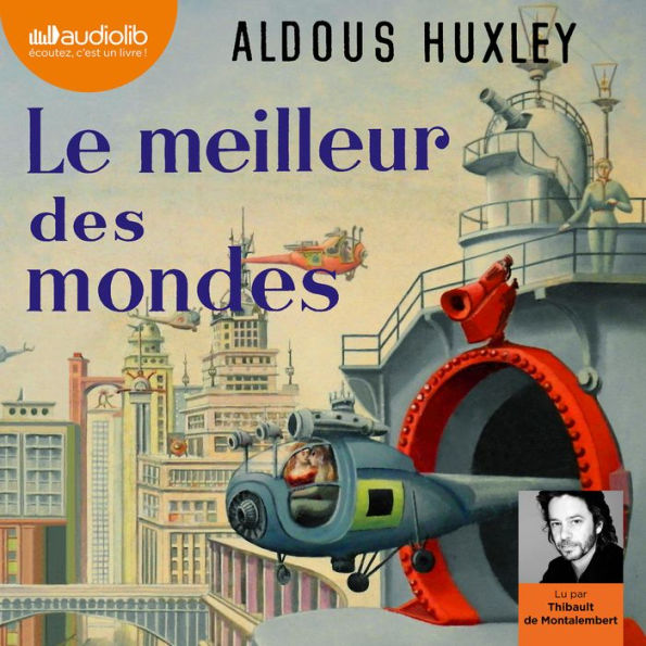 Le meilleur des mondes