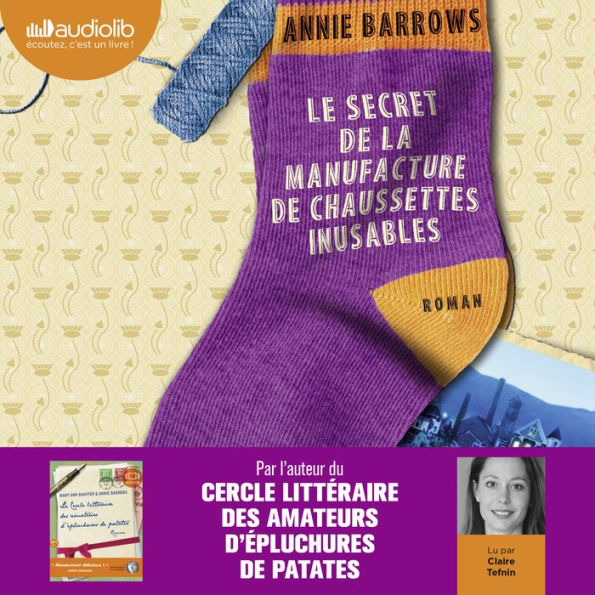 Le Secret de la manufacture de chaussettes inusables