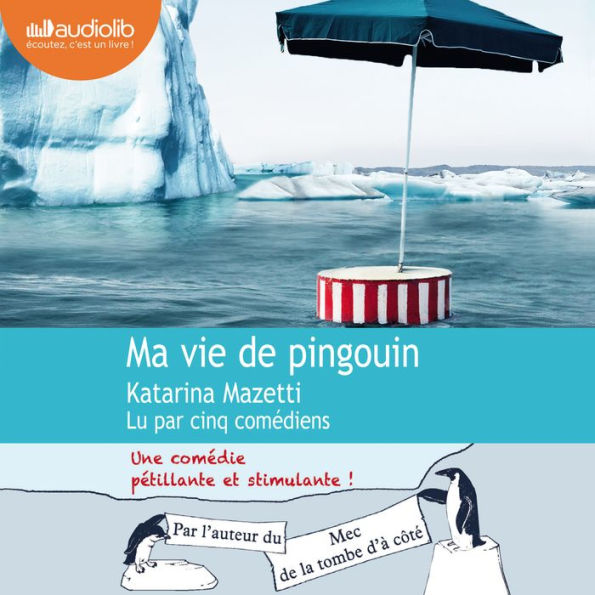 Ma vie de pingouin