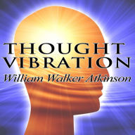 Thought Vibration