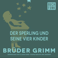 Der Sperling und seine vier Kinder