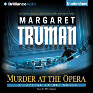 Murder at the Opera: A Capital Crimes Novel