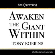 Awaken the Giant Within by Tony Robbins - Book Summary