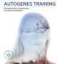 Autogenes Training: Energie tanken, entspannen und sanft einschlafen