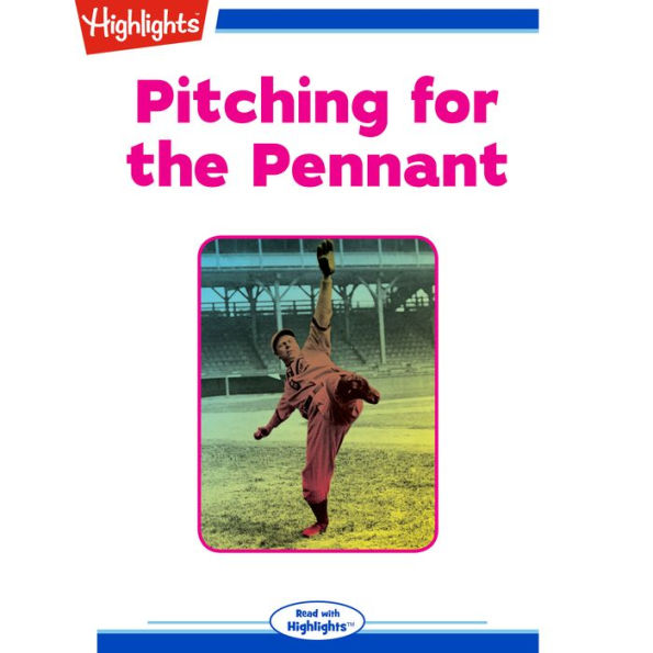 Pitching for the Pennant