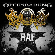 Offenbarung 23, Folge 73: RAF