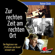 Rainer Clute - Der Regisseur von 