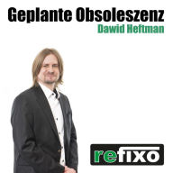 Geplante Obsoleszenz