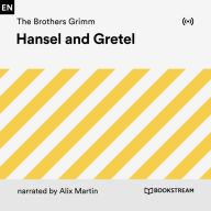 Hansel and Gretel