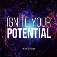 Ignite Your Potential