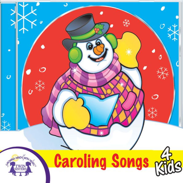 Caroling Songs 4 Kids