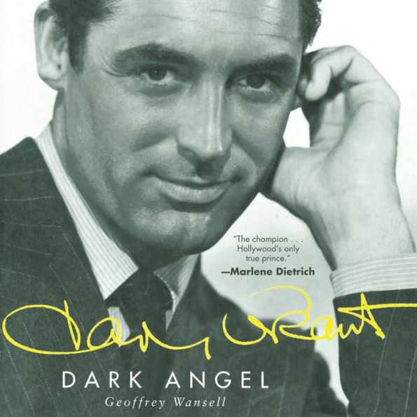 Cary Grant: Dark Angel