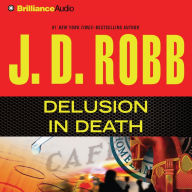 Delusion In Death (Abridged)