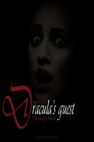 Dracula's Guest (Abridged)