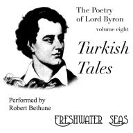 Turkish Tales: Poetry of Lord Byron