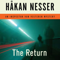 The Return: An Inspector Van Veeteren Mystery