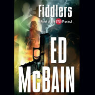 Fiddlers: A Novel of the 87th Precinct